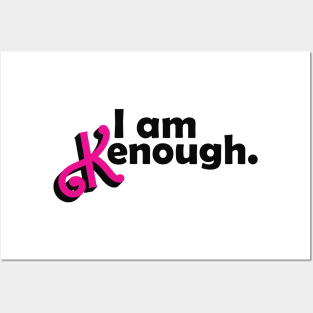 I am Kenough Posters and Art